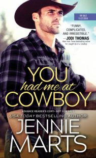 BOOK REVIEW & GIVEAWAY: You Had Me at Cowboy (Cowboys of Creedence #2) by Jennie Marts