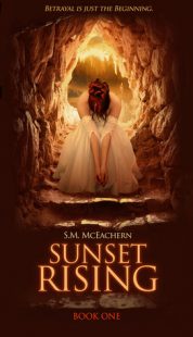 REVIEW & GIVEAWAY: Sunset Rising Trilogy by S.M. McEachern