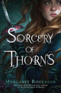 BOOK REVIEW: Sorcery of Thorns by Margaret Rogerson