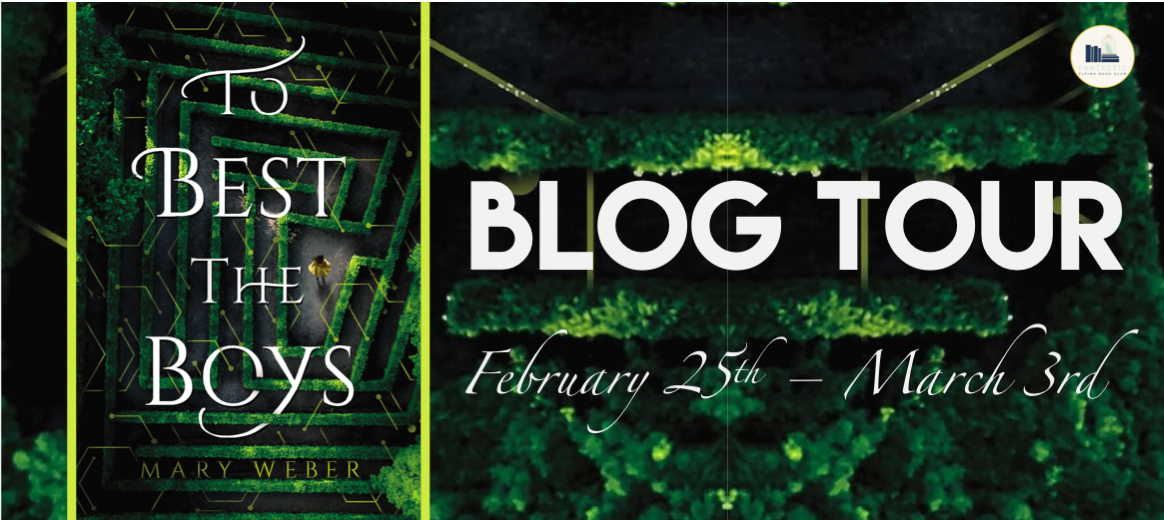 BLOG TOUR + GIVEAWAY + REVIEW: To Best the Boys by Mary Weber