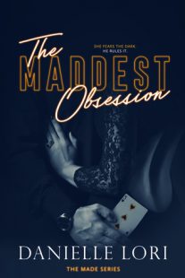 BOOK REVIEW: The Maddest Obsession (Made #2) by Danielle Lori