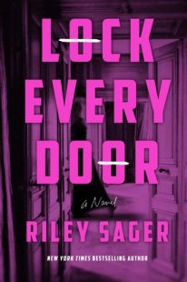 BOOK REVIEW: Lock Every Door by Riley Sager