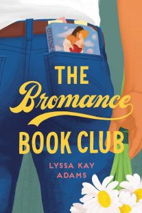 BOOK REVIEW: The Bromance Book Club (Bromance Book Club #1) by Lyssa Kay Adams