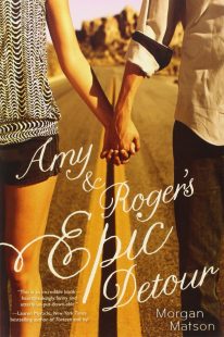 BOOK REVIEW: Amy & Roger’s Epic Detour by Morgan Matson