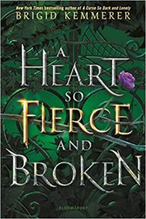 BOOK REVIEW: A Heart So Fierce and Broken (Cursebreakers #2) by Brigid Kemmerer