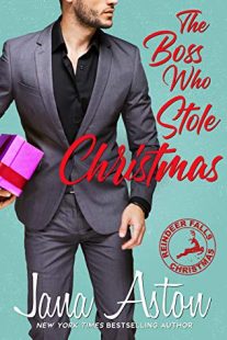 BOOK REVIEW: The Boss Who Stole Christmas (Reindeer Falls #1) by Jana Aston