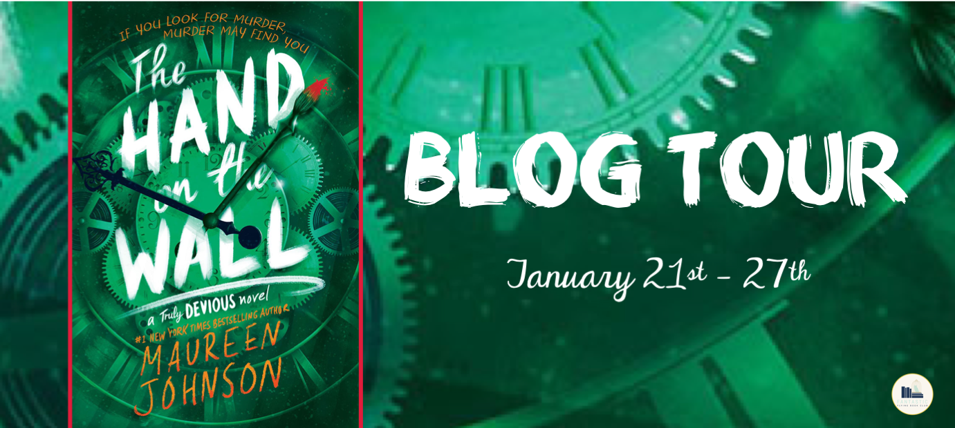 BLOG TOUR + REVIEW + GIVEAWAY: The Hand on the Wall (Truly Devious #3) by Maureen Johnson