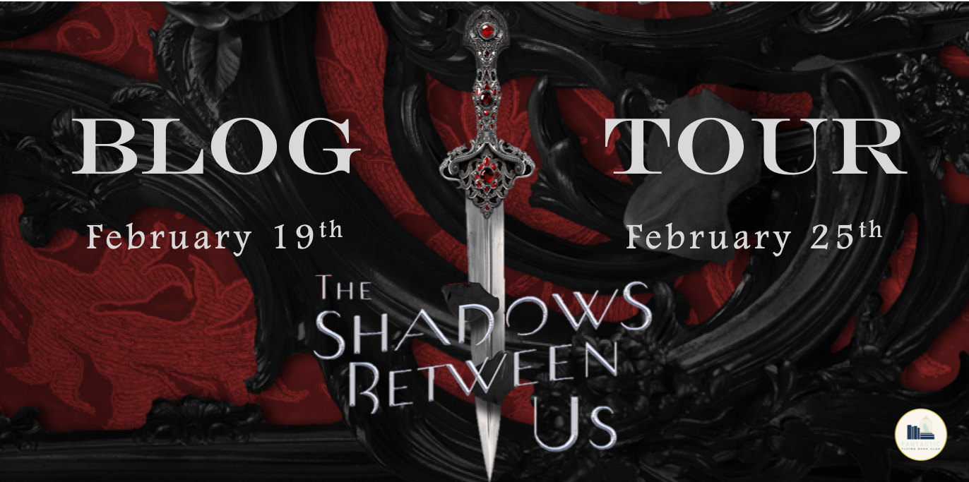 BLOG TOUR + GIVEAWAY + REVIEW: The Shadows Between Us by Tricia Levenseller