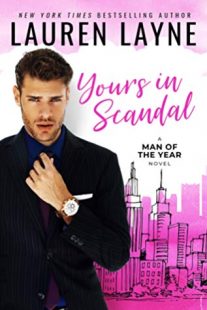 BOOK REVIEW: Yours in Scandal (Man of the Year #1) by Lauren Layne