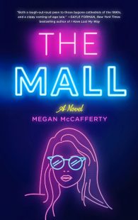 BOOK REVIEW: The Mall by Megan McCafferty