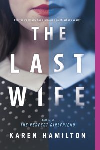 BOOK REVIEW: The Last Wife by Karen Hamilton