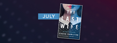 BOOK REVIEW: The Last Wife by Karen Hamilton