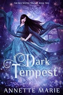 BOOK REVIEW: Dark Tempest (Red Winter Trilogy #2) by Annette Marie