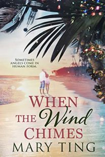 BOOK REVIEW: When the Wind Chimes (Spirit of ‘Ohana #1) by Mary Ting