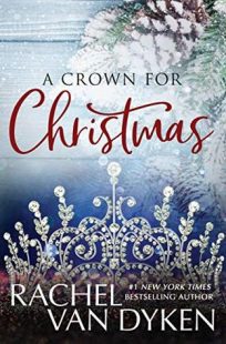 BOOK REVIEW: A Crown For Christmas by Rachel Van Dyken