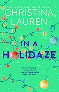 BOOK REVIEW: In a Holidaze by Christina Lauren