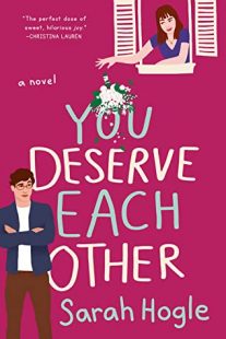 BOOK REVIEW: You Deserve Each Other by Sarah Hogle