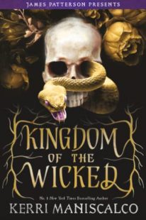 BOOK REVIEW: Kingdom of the Wicked (Kingdom of the Wicked #1) by Kerri Maniscalco