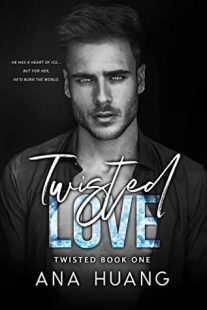 BOOK REVIEW: Twisted Love (Twisted #1) by Ana Huang