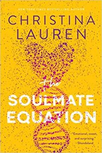 BOOK REVIEW: The Soulmate Equation by Christina Lauren