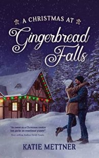REVIEW & GIVEAWAY: A Christmas at Gingerbread Falls by Katie Mettner