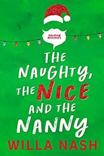 BOOK REVIEWS: The Naughty, The Nice and The Nanny l The Snowflake Inn l All My Christmases