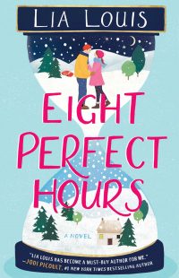 BOOK REVIEW: Eight Perfect Hours by Lia Louis