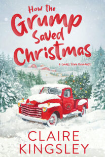 BOOK REVIEW: How The Grump Saved Christmas by Claire Kingsley