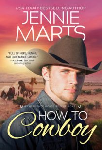 BOOK REVIEW: How to Cowboy (Creedence Horse Rescue #3) by Jennie Marts