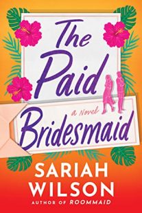 BOOK REVIEW: The Paid Bridesmaid by Sariah Wilson