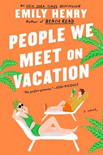 BOOK REVIEW: People We Meet on Vacation by Emily Henry