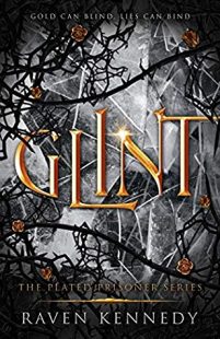 Glint (The Plated Prisoner #2) by Raven Kennedy