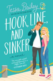 BOOK REVIEW: Hook, Line, and Sinker (Bellinger Sisters #2)  by Tessa Bailey