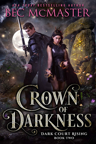 Crown of Darkness by Bec McMaster