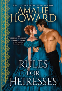 BOOK REVIEW: Rules for Heiresses by Amalie Howard