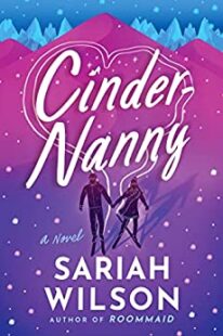 BOOK REVIEW: Cinder-Nanny by Sariah Wilson