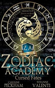 BOOK REVIEW: Cursed Fates (Zodiac Academy #5)  by Caroline Peckham and Susanne Valenti