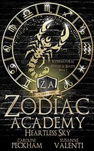 BOOK REVIEW: Heartless Sky (Zodiac Academy #7) by Caroline Peckham & Susanne Valenti