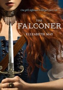 BOOK REVIEW: The Falconer (The Falconer #1) by Elizabeth May