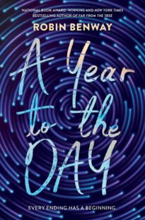 BOOK REVIEW: A Year to the Day by Robin Benway