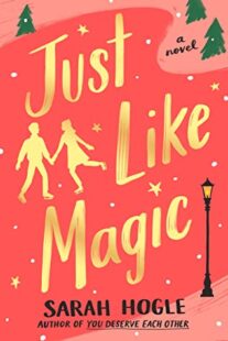 BOOK REVIEW: Just Like Magic by Sarah Hogle