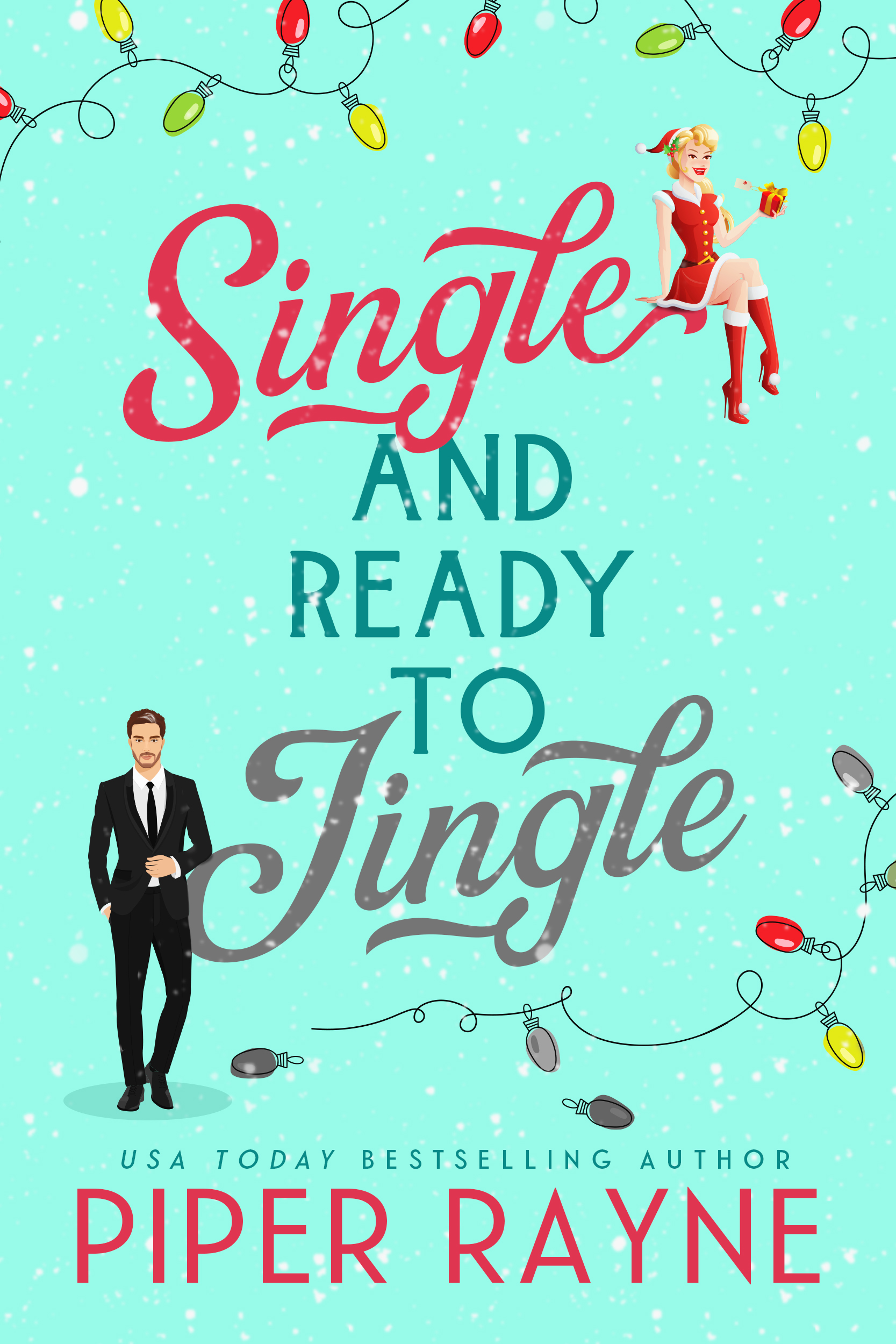 Single and Ready to Jingle by 