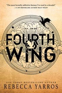 BOOK REVIEW: Fourth Wing (The Empyrean #1) by Rebecca Yarros