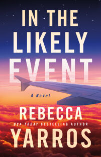 BOOK REVIEW: In the Likely Event by Rebecca Yarros
