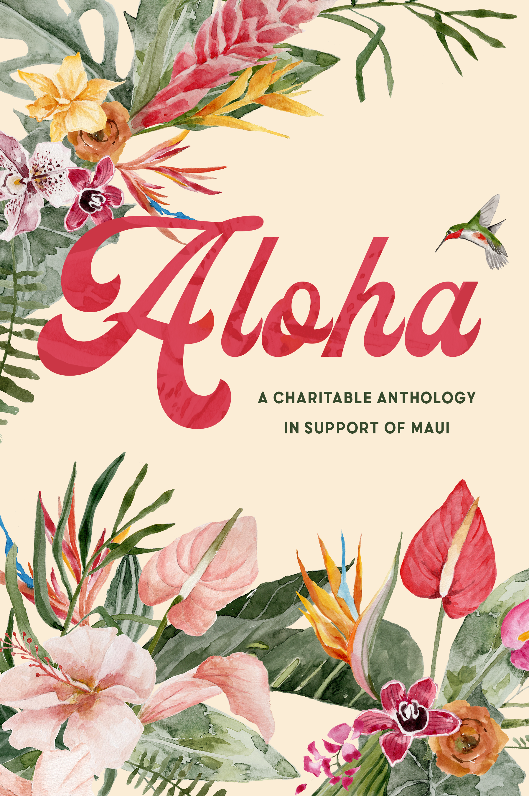 Aloha: An Anthology for Maui
