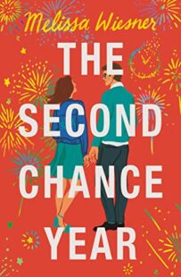 BOOK REVIEW: The Second Chance Year by Melissa Wiesner