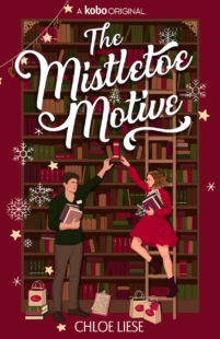 BOOK REVIEWS: The Mistletoe Motive by Chloe Liese & Unwrapping His Package by Cameron Hart