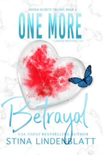 BOOK REVIEW: One More Betrayal (Hidden Secrets Trilogy #2, Carson Brothers #3) by Stina Lindenblatt