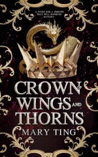 BOOK REVIEW: Crown of Wings and Thorns by Mary Ting