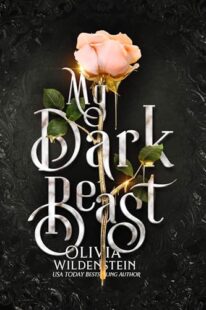 BOOK REVIEW: My Dark Beast (Wicked Retellings #1) by Olivia Wildenstein